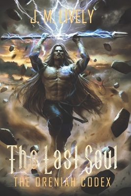 The Last Soul by Jonathon Lively