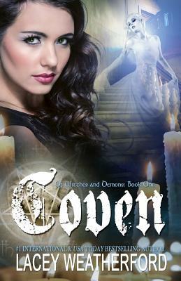 Coven by Lacey Weatherford