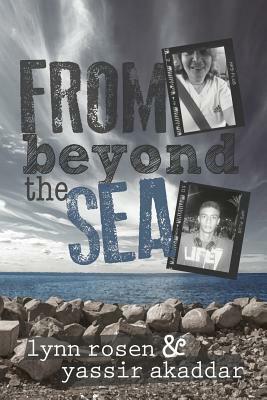 From Beyond the Sea by Lynn Rosen, Yassir Akaddar