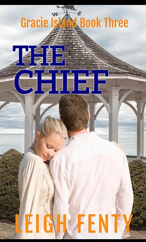 The Chief by Leigh Fenty