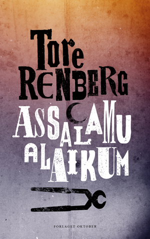 Assalamu alaikum by Tore Renberg