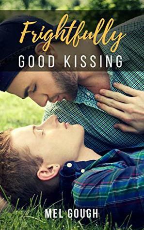 Frightfully Good Kissing: A m/m romance short story (Diplomacy - Carter and Finn Book 2) by Mel Gough