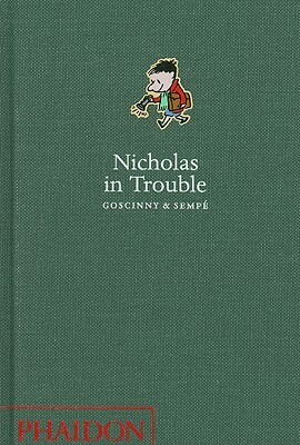Nicholas in Trouble by René Goscinny