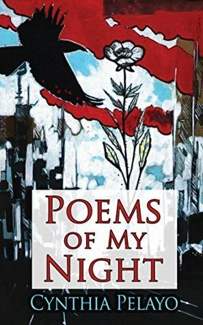 Poems of My Night by Cynthia Pelayo