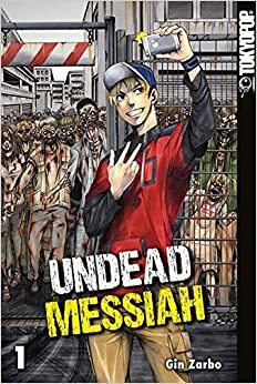 Undead Messiah 01 by Gin Zarbo