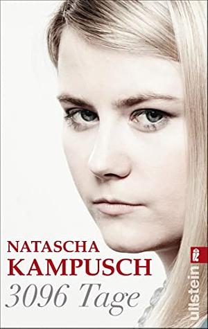 3096 Tage by Natascha Kampusch