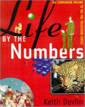 Life by the Numbers by Keith J. Devlin