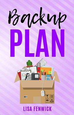 Backup Plan by Lisa Fenwick