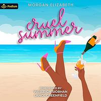 Cruel Summer by Morgan Elizabeth