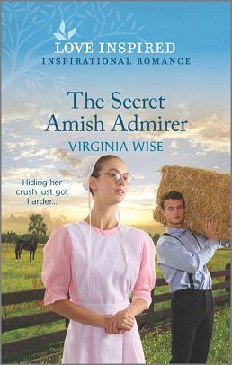 The Secret Amish Admirer by Virginia Wise