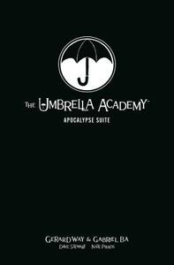The Umbrella Academy Library Edition Volume 1: Apocalypse Suite by Gerard Way
