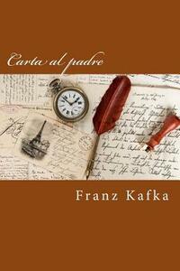 Carta al padre by Franz Kafka