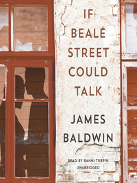 If Beale Street Could Talk by James Baldwin