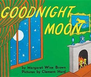 Goodnight, Moon by Clement Hurd, Margaret Wise Brown