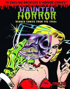 Haunted Horror by Craig Yoe