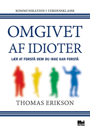 Omgivet af idioter by Thomas Erikson