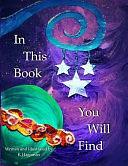 In This Book You Will Find by K.L. Hagaman