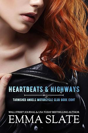 Heartbeats & Highways by Emma Slate
