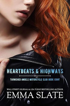 Heartbeats &amp; Highways by Emma Slate