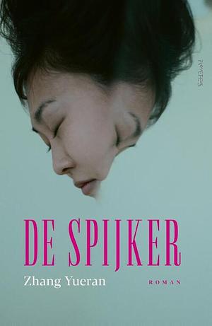De spijker by Zhang Yueran
