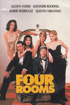 Four Rooms by Allison Anders, Alexandre Rockwell, Robert Rodríguez