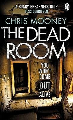 The Dead Room by Chris Mooney
