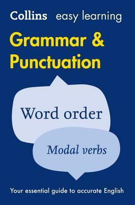 Collins Easy Learning English - Easy Learning Grammar and Punctuation by Collins Dictionaries