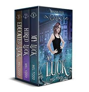 Twisted Luck Bundled Set: Books 1-3 by Mel Todd