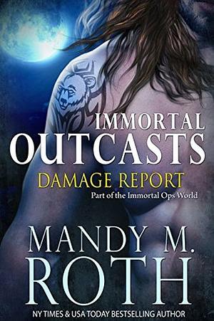 Damage Report by Mandy M. Roth