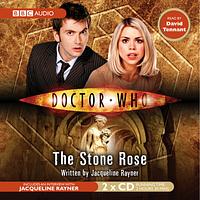 Doctor Who: The Stone Rose by Jacqueline Rayner