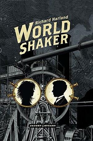 Worldshaker by Richard Harland