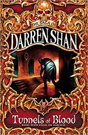 Tunnels of Blood by Darren Shan