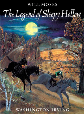 The Legend of Sleepy Hollow by Washington Irving, Will Moses