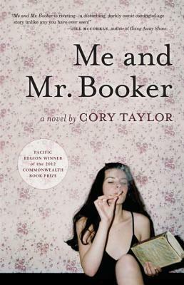 Me and Mr. Booker by Cory Taylor