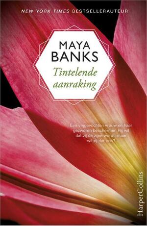 Tintelende aanraking by Maya Banks