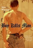 Boy Kills Man by Matt Whyman