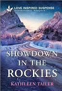 Showdown in the Rockies by Kathleen Tailer