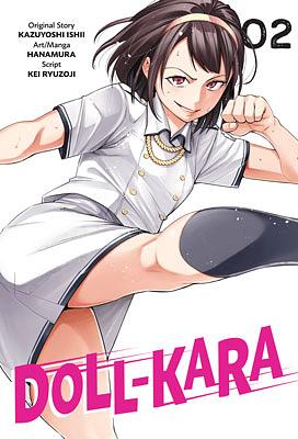 Doll-Kara Volume 2 by Kei Ryuzoji, Kazuyoshi Ishii, Hanamura
