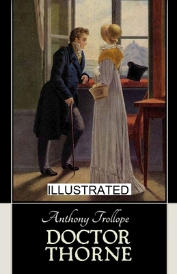 Doctor Thorne illustrated by Anthony Trollope