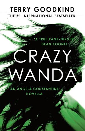 Crazy Wanda by Terry Goodkind, Terry Goodkind