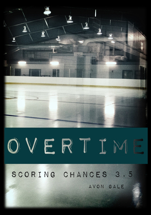 Overtime by Avon Gale