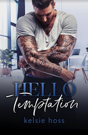 Hello Temptation by Kelsie Hoss