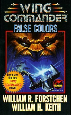 False Colors by William R. Forstchen, Andrew Keith