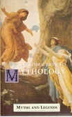 Introduction to Mythology (Myths and Legends Series) by Lewis Spence