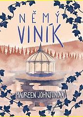 Němý viník by Maureen Johnson