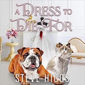 A Dress to Die For by Steve Higgs