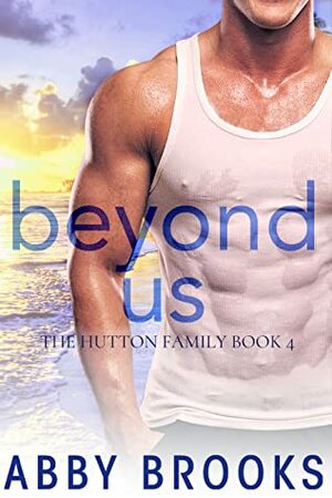 Beyond Us by Abby Brooks