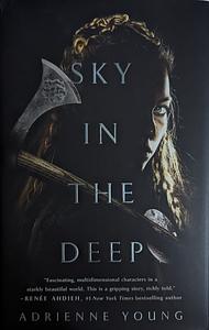 Sky in the Deep by Adrienne Young