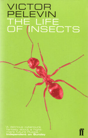 The Life of Insects by Victor Pelevin, Andrew Bromfield