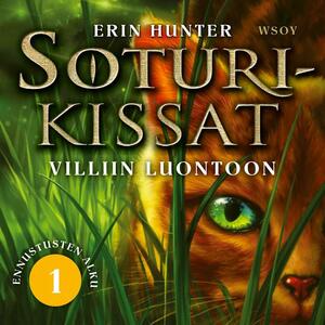 Villiin luontoon by Erin Hunter